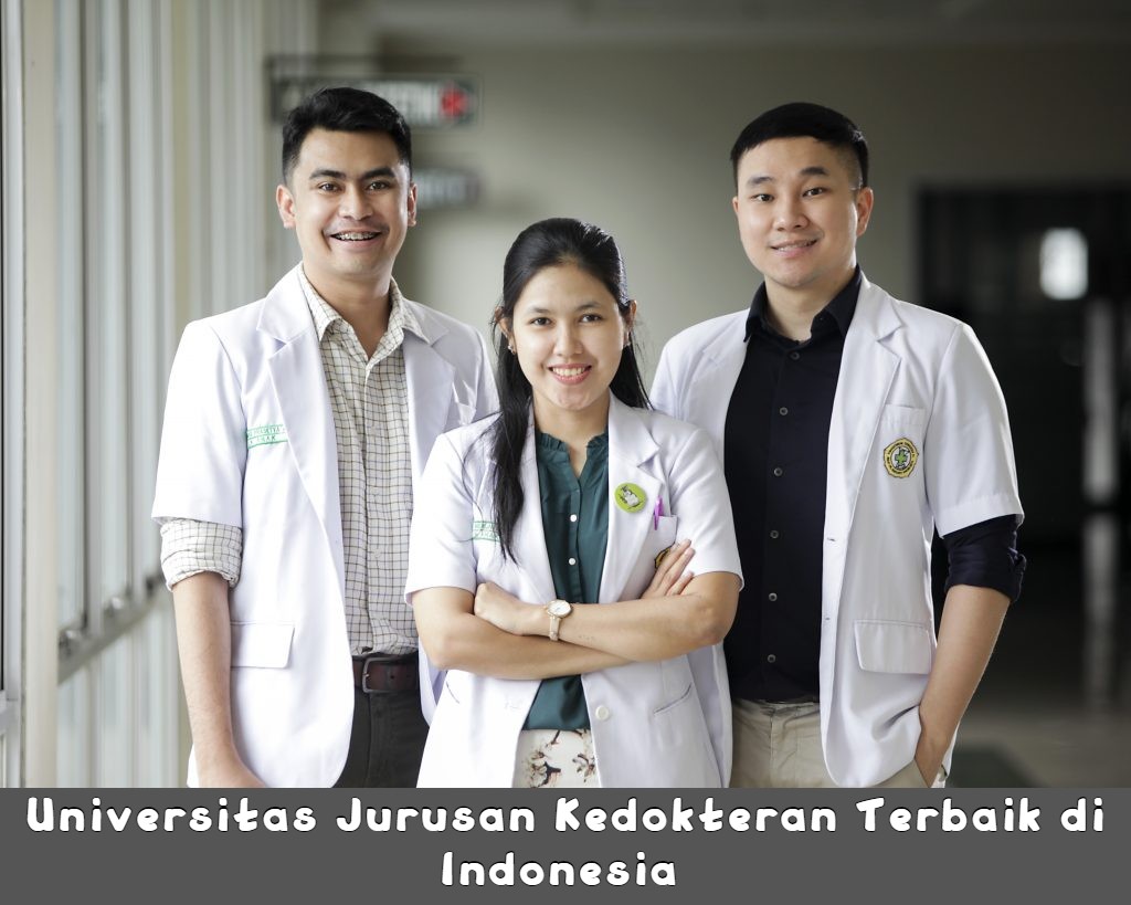 universitas terbaik dengan jurusan kedokteran